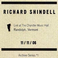 Richard Shindell - Live at the Chandler Music Hall Randoph Vermont 11/11/06