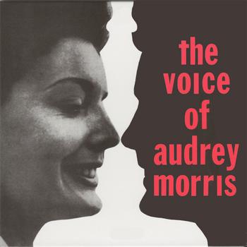Audrey Morris - The Voice of... Audrey Morris