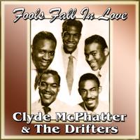 Clyde McPhatter & The Drifters - Fools Falll In Love