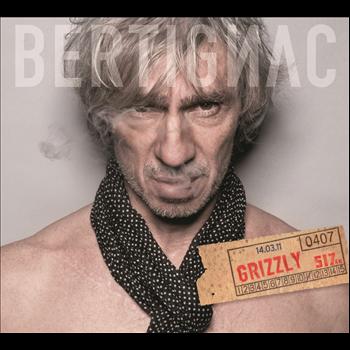 Louis Bertignac - Grizzly (Ca C'Est Vraiment Moi)