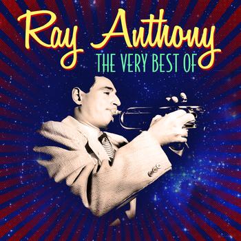 Ray Anthony - The Very Best Of