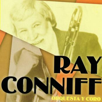 Ray Conniff - Orquesta y coro