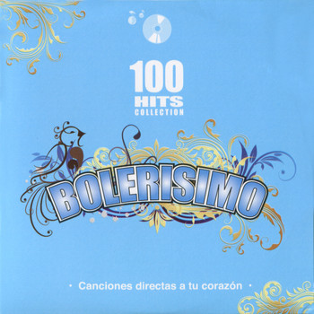 Various Artists - Bolerisimo - 100 Hits Collection