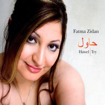 Fatma Zidan - Hawel / Try