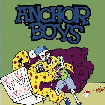 The Anchor Boys - Devastator