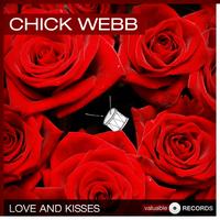 Chick Webb - Love and Kisses