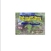 Shiva's Headband - The Lover's Army - Single