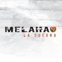 La Cherga - Melaha