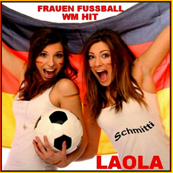 SCHMITTI - Frauen Fußball WM Hit - Laola
