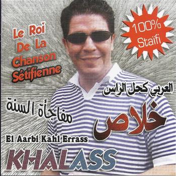 Khalass - Best of Khalass, le roi de la chanson sétifienne (100% staïfi)