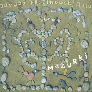 Janusz Prusinowski Trio - Mazurki - Mazurkas