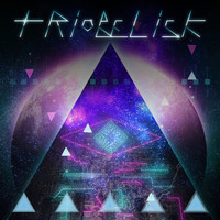 Triobelisk - Tri-Tri-Triobelisk Soundtrack