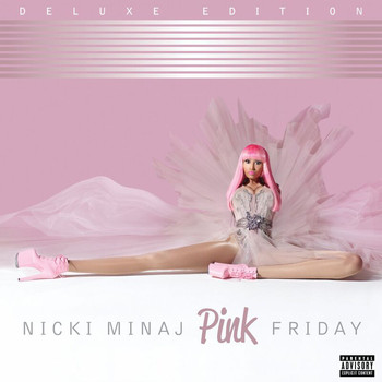 Nicki Minaj - Pink Friday (Explicit)