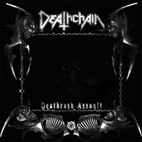 Deathchain - Deathrash Assault (Explicit)
