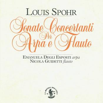 Emanuela Degli Esposti, Nicola Guidetti - Sonate concertanti per arpa e flauto