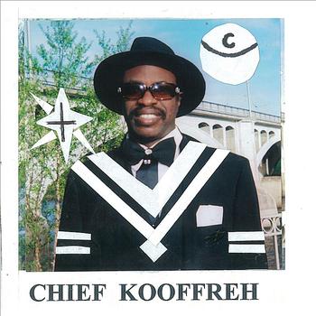 Chief Kooffreh - Top Songs 777