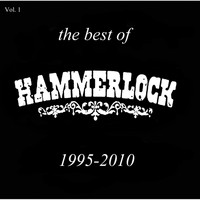 Hammerlock - The Best Of 1995 - 2010 Volume 1 (Explicit)