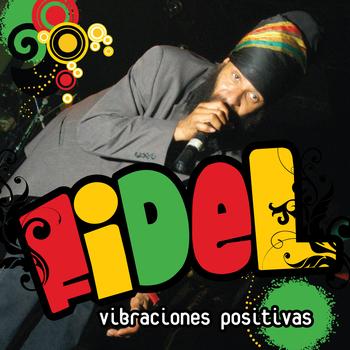 Fidel - Vibraciones Positivas
