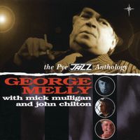 George Melly - The Pye Jazz Anthology