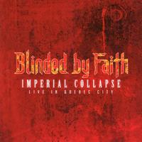 Blinded by Faith - Imperial Collapse