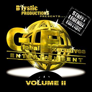 B'lystic Productions Presents - Global Executives Entertainment - Volume 2