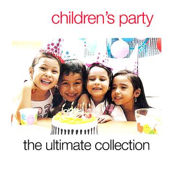 Various Artists - Children's Party: The Ultimate Collection