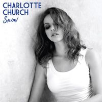 Charlotte Church - Snow (New Version)