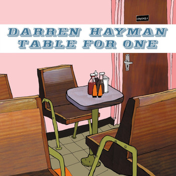 Darren Hayman - Table for One