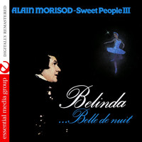 Alain Morisod - Belinda …Belle de nuit (Remastered)