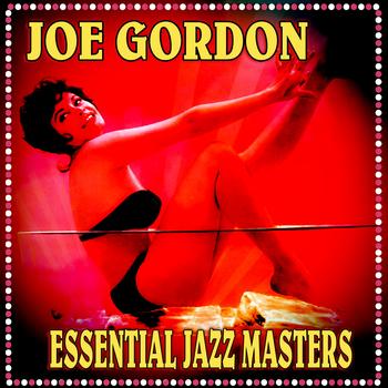 Joe Gordon - Essential Jazz Masters