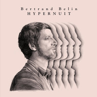 Bertrand Belin / - Hypernuit (Deluxe Edition)