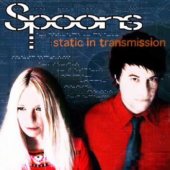 Spoons - Static In Transmission