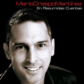 Mario Crespo Martinez - En Resumidas Cuentas