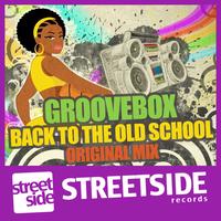 Groovebox - Back to the Old School