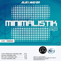 Alex Mayer - Minimalistik - EP