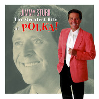 Jimmy Sturr - The Greatest Hits of Polka