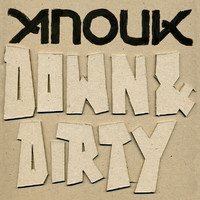 Anouk - Down & Dirty
