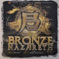 Bronze Nazareth - The Pain (12")