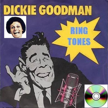 Dickie Goodman - Dickie Goodman Ring Tones