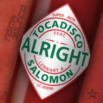 Tocadisco Feat. Lennart A. Salomon - Alright - taken from Superstar