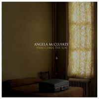 Angela McCluskey - Here Comes the Sun