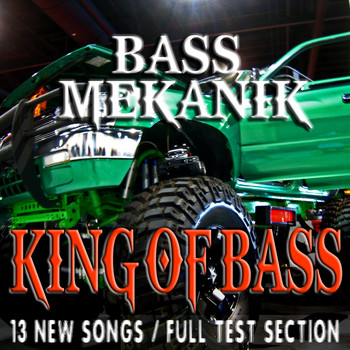 Bass Mekanik - King of Bass