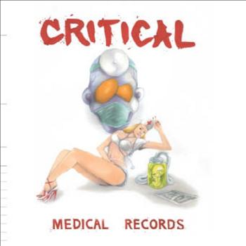Critical - Medical Records