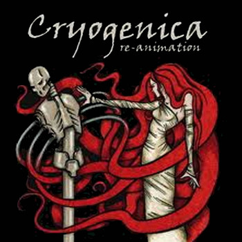 Cryogenica - Re-Animation
