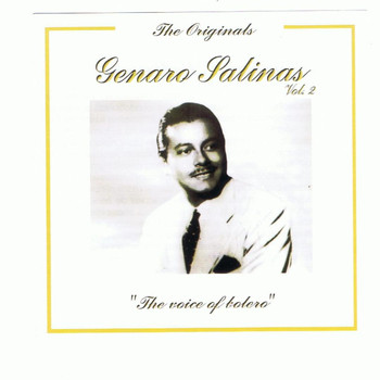 Genaro Salinas - La Voz Del Bolero - Vol.2