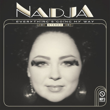 Nadja / - Everything's Going My Way