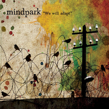 Mindpark - We Will Adapt