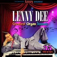Lenny Dee - Greatest Organ Sounds