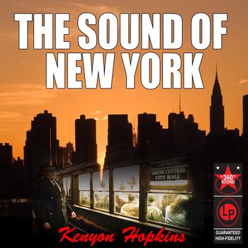 Kenyon Hopkins - The Sound Of New York