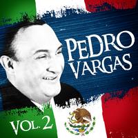 Pedro Vargas - Lo Mejor De Pedro Vargas. Vol.2